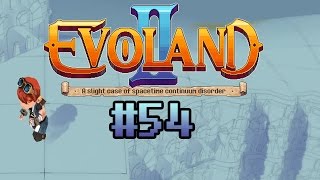 Evoland 2 • Zurück in die Anomalie 54 • Lets Play EVOLAND 2 • Deutsch German [upl. by Lundin]