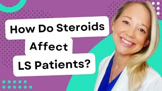 Discussing how steroids affect lichen sclerosus patients with Dr Jill Krapf [upl. by Phoebe]