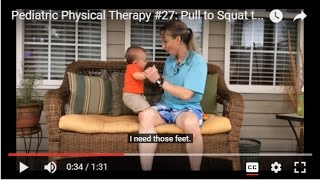 Pull to Squat to Stand Pediatric Physical Therapy 27 [upl. by Gairc]