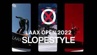 Slopestyle Highlights  LAAXOPEN 2022 [upl. by Anitnatsnok]