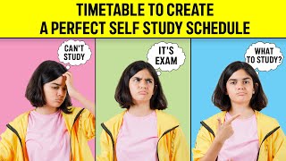 TIMETABLE To Create A PERFECT Self Study Schedule3 TIMETABLES included [upl. by Idnem797]