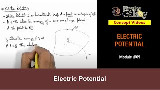 Class 12 Physics  Electric Potential  9 Electric Potential  For JEE amp NEET [upl. by Nohsram991]