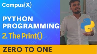 The Print Function  Python Tutorial 2  Python for Beginners  Zero to One [upl. by Felise]