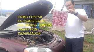 Checa compresión de tu motor con este método [upl. by Ecineg]