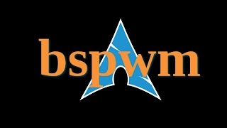 bspwm Arch Linux Install [upl. by Marleen]