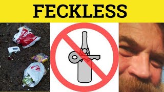 🔵 Feckless  Feckless Meaning  Feckless Examples  Feckless Definition  Formal English [upl. by Lebaron]