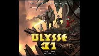 PARALLAX  ULYSSE 31 Soundtrack revisited  Vaisseau PX27 [upl. by Lauro]