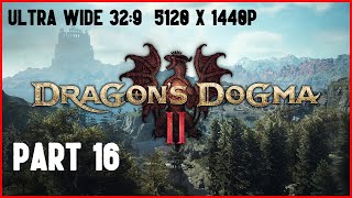 Sphinx amp First 5 Riddles  Dragons Dogma 2 Part 16 Ultrawide Playthrough Unedited 329 [upl. by Aramenta513]