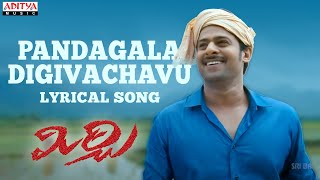 Pandagala Digivachavu Song with Lyrics  Mirchi  Prabhas Anushka Richa DSP [upl. by Hume]