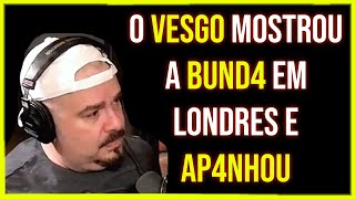 VESGO E BOLA EM LONDRES TICARACATICAST [upl. by Bearce]