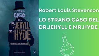 Lo Strano Caso del Dr Jekyll e Mr Hyde Robert Louis Stevenson  Audiolibro Completo [upl. by Ahsinut]