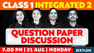 Class 1  Integration 2  Question Paper Discussion  Xylem Class 1 [upl. by Zeba]