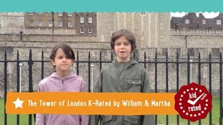 Tower of London KRated by William amp Martha [upl. by Yemrej]