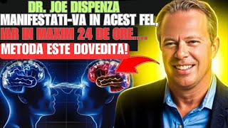 MANIFESTATIVA dorințele în 24 de ore  DR JOE DISPENZA in ROMANAedmylettjoedispenzameditatie [upl. by Steffi210]