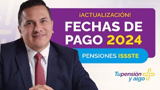 Fechas de pago oficiales para pensionados del ISSSTE en 2024 ISSSTE Pensión [upl. by Airdnekal]