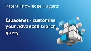 Espacenet – customise your Advanced search query [upl. by Clementis]