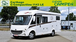 Carthago CCompactline I 143 LE Schmal handlich und trotzdem Platz  TestReview  Clever Campen [upl. by Kile]