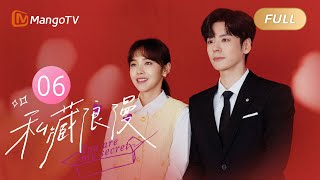 MULTI SUB《私藏浪漫 You Are My Secret》EP06 涂筱柠纪昱恒闹矛盾冷战 好闺蜜为纪昱恒复合出谋划策  张佳宁 魏哲鸣 办公室隐恋先婚后爱｜MangoTV Drama [upl. by Moule]