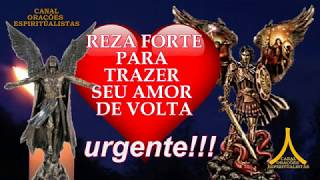 Reza Forte para Trazer seu Amor de Volta  Urgente [upl. by Cissy]