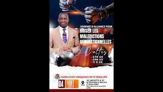 JOURNEE DALLIANCE DE BRISER LES MALEDICTIONS GENERATIONNELLES DIMANCHE 04 AOUT 2024 [upl. by Buderus]