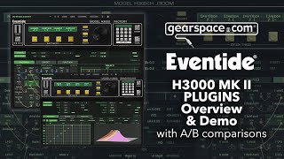 Eventide H3000 Mk II Plugins Overview amp Demo with AB comparisons [upl. by Bollen]