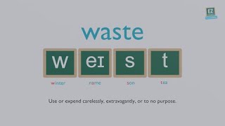 How to pronounce waste [upl. by Greenberg927]