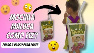 MOCHILA MALUCA  COMO FAZER PASSO A PASSO mochilamaluca diy comofazer comofazermochilamaluca [upl. by Amikehs]