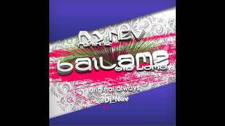 Big Yamo Mr Elegante  Bailame Dj Nev Remix 2012 [upl. by Tyika]