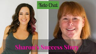 Keto Chat Episode 89 Sharons Success Story [upl. by Combe]