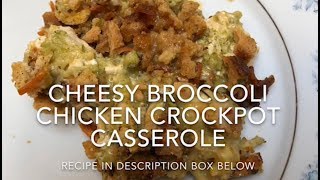 Cheesy Broccoli Chicken Crockpot Casserole [upl. by Enaxor]