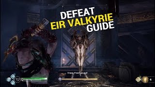 God of War  How to defeat the Eir Valkyrie Guide [upl. by Revell]