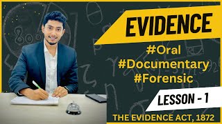 What is Evidence  Classification  The Evidence Act 1872  সাক্ষ্য আইন  Lecture 1 [upl. by Sidhu]