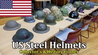 US Steel Helmets  Collectors amp History Corner [upl. by Einnil]