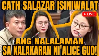 CATH SALAZAR IBINUNYAG ANG KATOTOHANAN SA KALAKARAN NI ALICE GUO [upl. by Aibara]