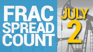 FRAC SPREAD COUNT Update brought to you by Primary Vision Network 07022020 29 [upl. by Landry]