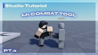 How to Add M1 Combat to a Tool Roblox Studio Tutorial [upl. by Adoree]