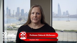 RCSI Bahrain 20th Anniversary  RCSI President Professor Deborah McNamara [upl. by Eenoj]