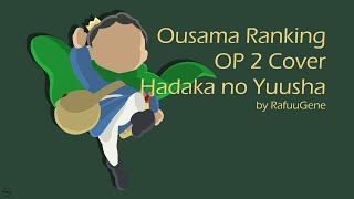 Ousama Ranking Opening 2 Cover Hadaka no Yuusha  Vaundy RafuuGene [upl. by Etnahs]