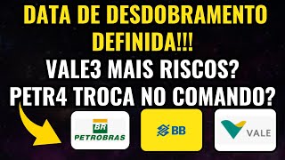 BBAS3 BANCO DO BRASIL DATA DO DESDOBRAMENTO DEFINIDA VALE3 NOVOS RISCOS CMIN3 ABAIXO DOS R500 [upl. by Francisco]