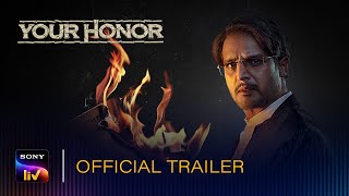 SonyLIV Originals  Your Honor  Streaming from 18th June [upl. by Salomi]