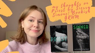 MY THOUGHTS ON PRIEST BY SIERRA SIMONE  BOOKCHAT GRWM [upl. by Nesyla]