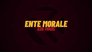 ASR music  Ente morale [upl. by Burton87]