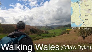 Walking Wales Offas Dyke  177mi in twelve days [upl. by Greenwald419]