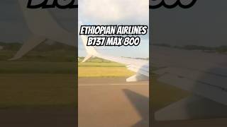 Ethiopian Airlines Boeing 737 Max 8 taking off at Juba International Airport southsudan [upl. by Arok]