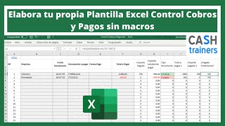 ✅ Elabora tu propia Plantilla Excel Control Cobros y Pagos sin macros [upl. by Dacia]