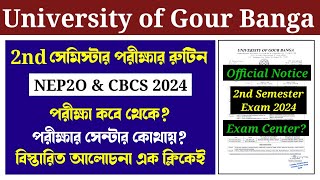 2nd Semester Exam Routine 2024  University of Gour Banga [upl. by Yelroc660]