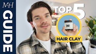 Top 5 Hair Clays  Hair Product Guide  Ep 7 [upl. by Marne]