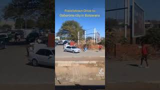 Francistown Drive to Gaborone city in Botswana [upl. by Genie969]