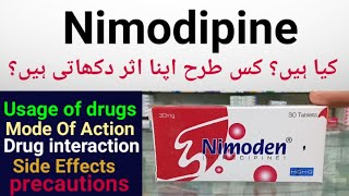 Nimodipine 30MG Tablets Uses Mechanism Of Action amp Side Effects In UrduHindi  Nimoden 30MG Tablet [upl. by Melony]