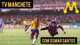 OSMAR SANTOS Brasil 2x0 Uruguai Tv Manchete 19091993 Elimínatorias Gols de Romário [upl. by Primaveria]